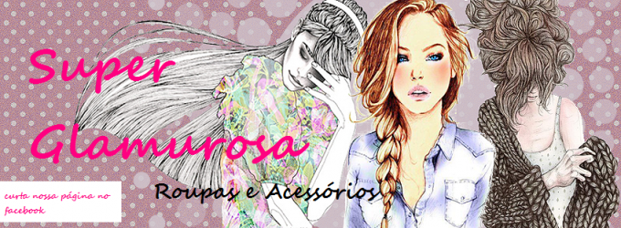 Loja de superglamurosa